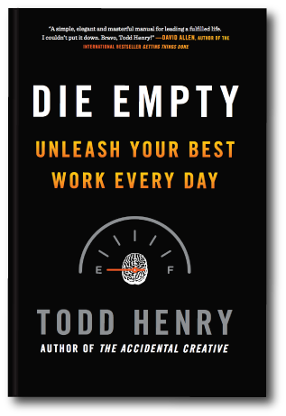 die empty unleash your