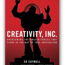 Three Insights on Creative Leadership from Creativity, Inc.